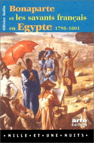 Bonaparte et les savants français en Egypte