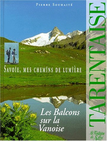 Savoie, mes chemins de lumière