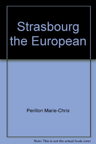 STRASBOURG, THE EUROPEAN