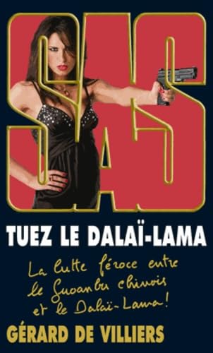 SAS 175 Tuez le Dala� Lama (French Edition)