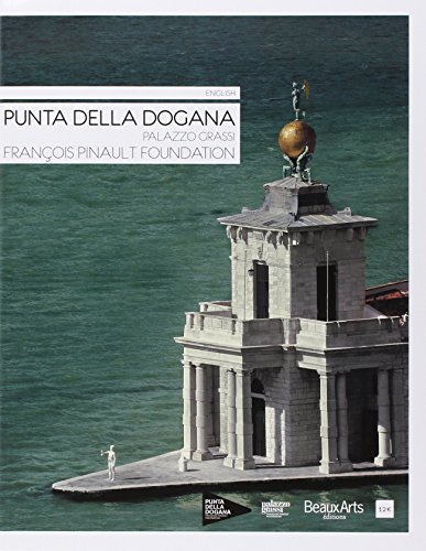 Punta Della Dogana / Palazzo Grassi / Francois Pinault Foundation
