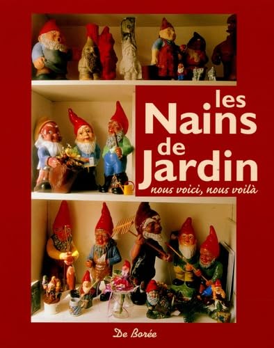 Les Nains de Jardin : Nous voici, nous voilà