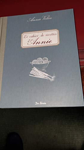 Le Cahier de recettes d'Annie