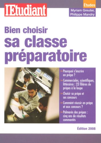 BIEN CHOISIR SA CLASSE PREPARATOIRE