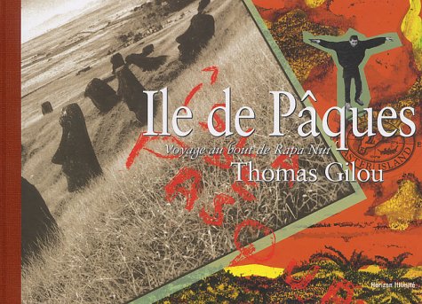  le de P ques : Voyage au bout de Rapa Nui - Thomas Gilou
