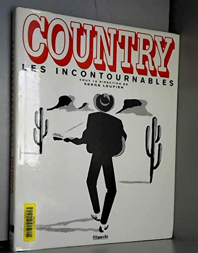 Country. Les incontournables