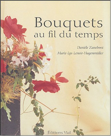 Bouquets au fil du temps