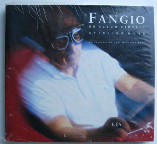 Fangio. Un album Pirelli.