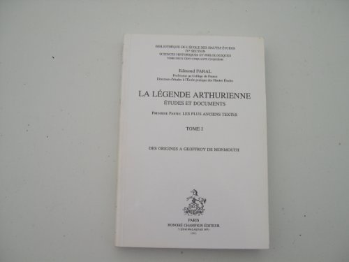 La Legende Arthurienne ; Les Plus Anciens Textes