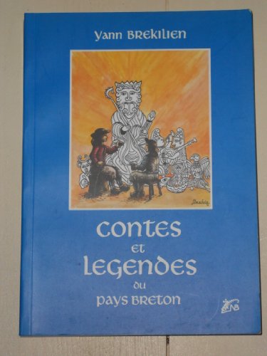 Contes et l gendes du Pays Breton - Yann Br kilien
