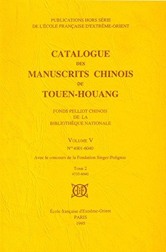 Catalogue des manuscrits chinois de Touen-houang. Volume VI. Fragments chinois du fonds Pelliot t...