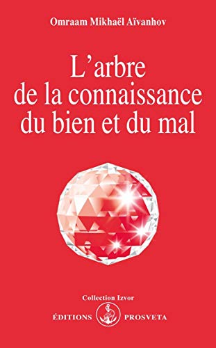 L'Arbe De La Connaissance Du Bien Et Du Mal, 7e Edition