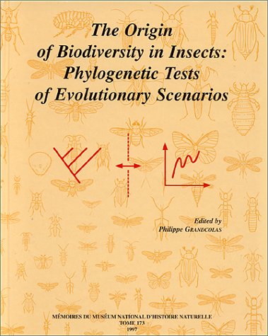 The origin of biodiversity in insects : Phylogenetic tests of evolutionary ------- [ Bilingue : F...