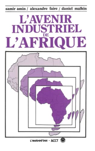 L'Avenir industriel de l'Afrique