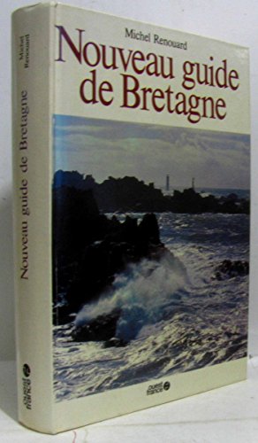 Nouveau Guide de Bretagne.