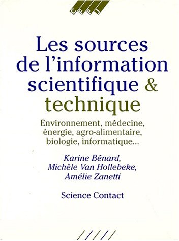 Les sources de l'information scientifique et technique