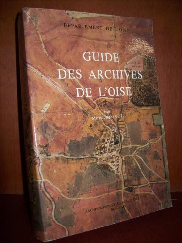 Guide des archives de l'Oise