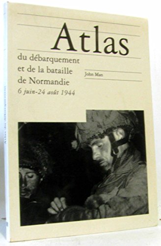 Atlas su débarquement et de la bataille de Normandie