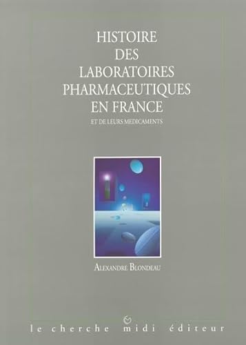 Histoire des laboratoires pharmaceutiques en France