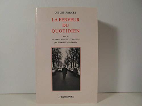 La ferveur au quotidien