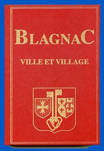 Blagnac , ville et village
