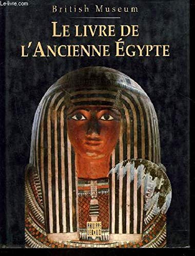 LE LIVRE DE L'ANCIENNE EGYPTE