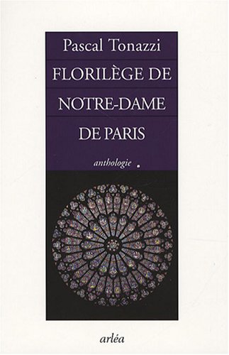 Florilège de Notre-Dame de Paris