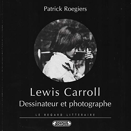 Lewis Carroll, dessinateur et photographe