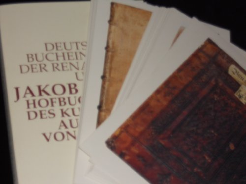 Deutsche Buchbeinbände der Renaissance um Jakob Krausse, Hofbuchbinder des Kurfürsten August I. v...