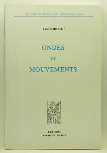 Ondes et mouvements, 1926