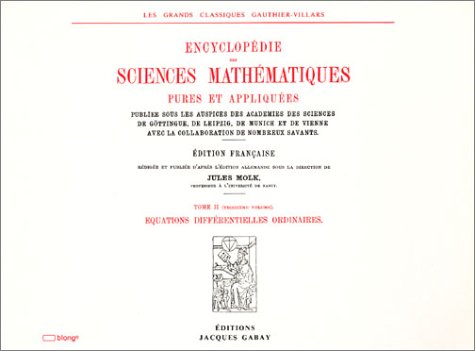 ENCYCLOPEDIE DES SCIENCES MATHEMATIQUES PURES ET APPLIQUEES, Tome II, Analyse : Vol. 3, Equations...