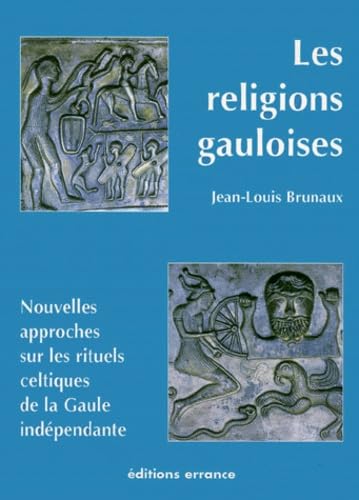 Les religions Gauloises - Ve-Ier siecles avant J.C.