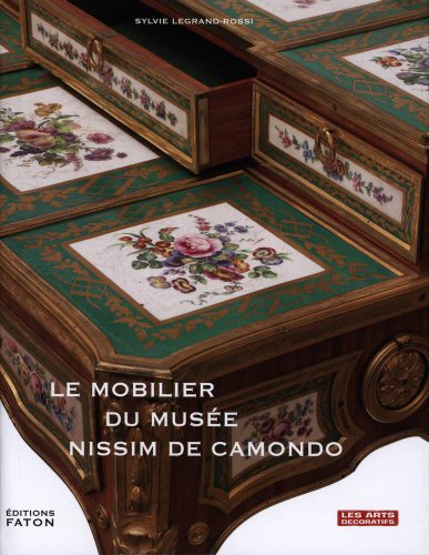 LE MOBILIER DU MUSEE NISSIN DE CAMONDO