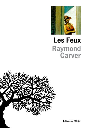 fires essays poems stories by raymond carver fires essays poems stories by raymond carver