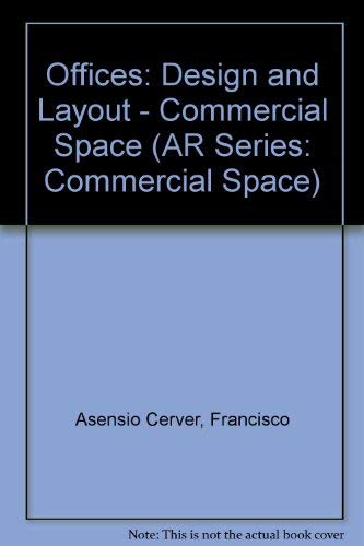 - COMMERCIAL SPACE. Offices, Design and Layout.