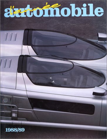 L'Année Automobile / Automobile Year / Auto Jahr N°36 --- 1988/1989 -------------- [ SANS JAQUETTE ]