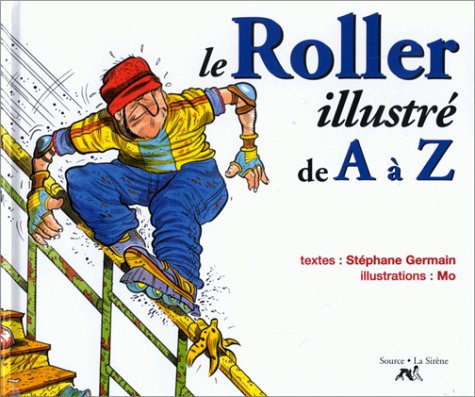 Le Roller De A A Z