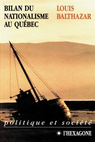 Bilan Du Nationalisme Au Quebec