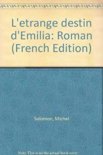 L'etrange Destin D'Emilia: Roman