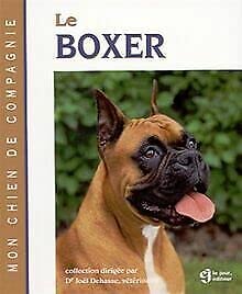 Mon chien de compagnie - Le boxer