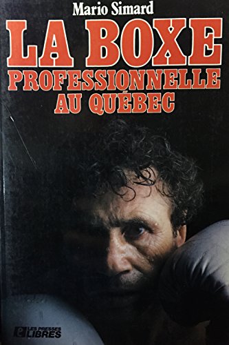 La boxe professionnelle au Québec
