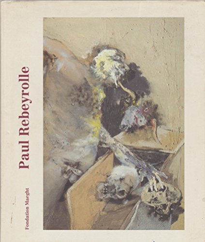 Paul Reyberolle. Catalogue Fondation Maeght