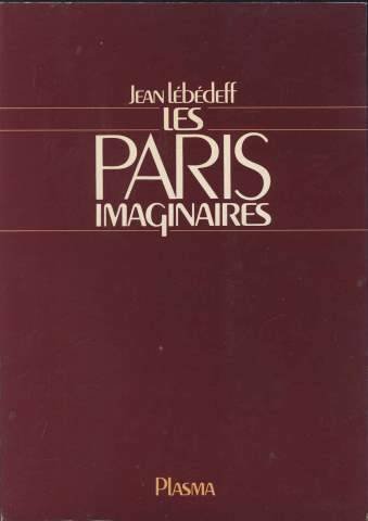 Les Paris imaginaires