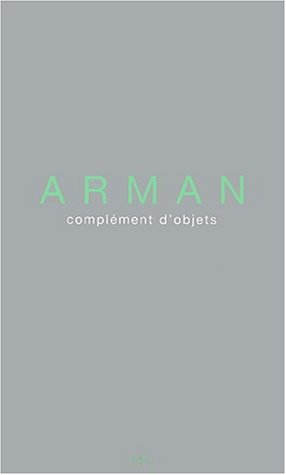 ARMAN - Complément d'objet