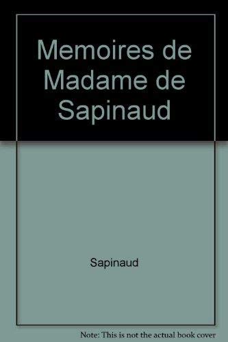 Memoires de Madame de Sapinaud (French Edition)