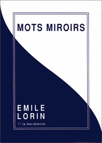 Mots Miroirs