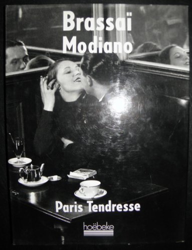 Brassaï Modiano, Paris Tendresse (avant publication, avec lettre de l'éditeur)