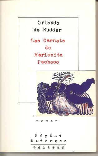 Les Carnets de Marianita Pacheco [roman]