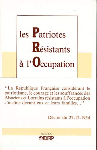 LES PATRIOTES RESISTANTS A L OCCUPATION
