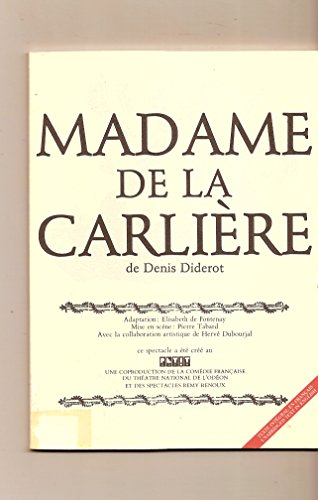 Madame de la Carlière